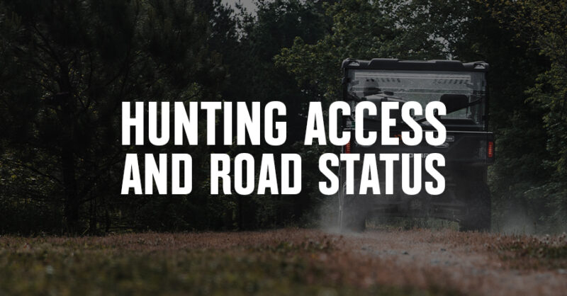 Hunting Access and Road Status