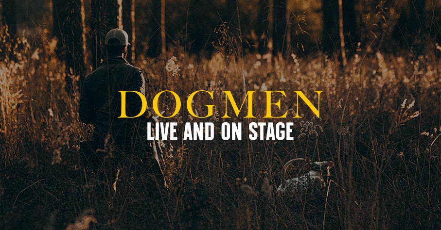 Dogmen on Stage Feature