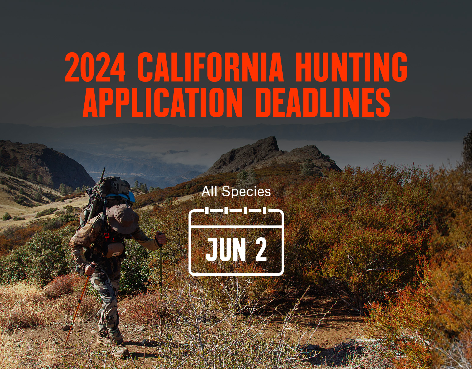 2024 California hunting application deadlines 