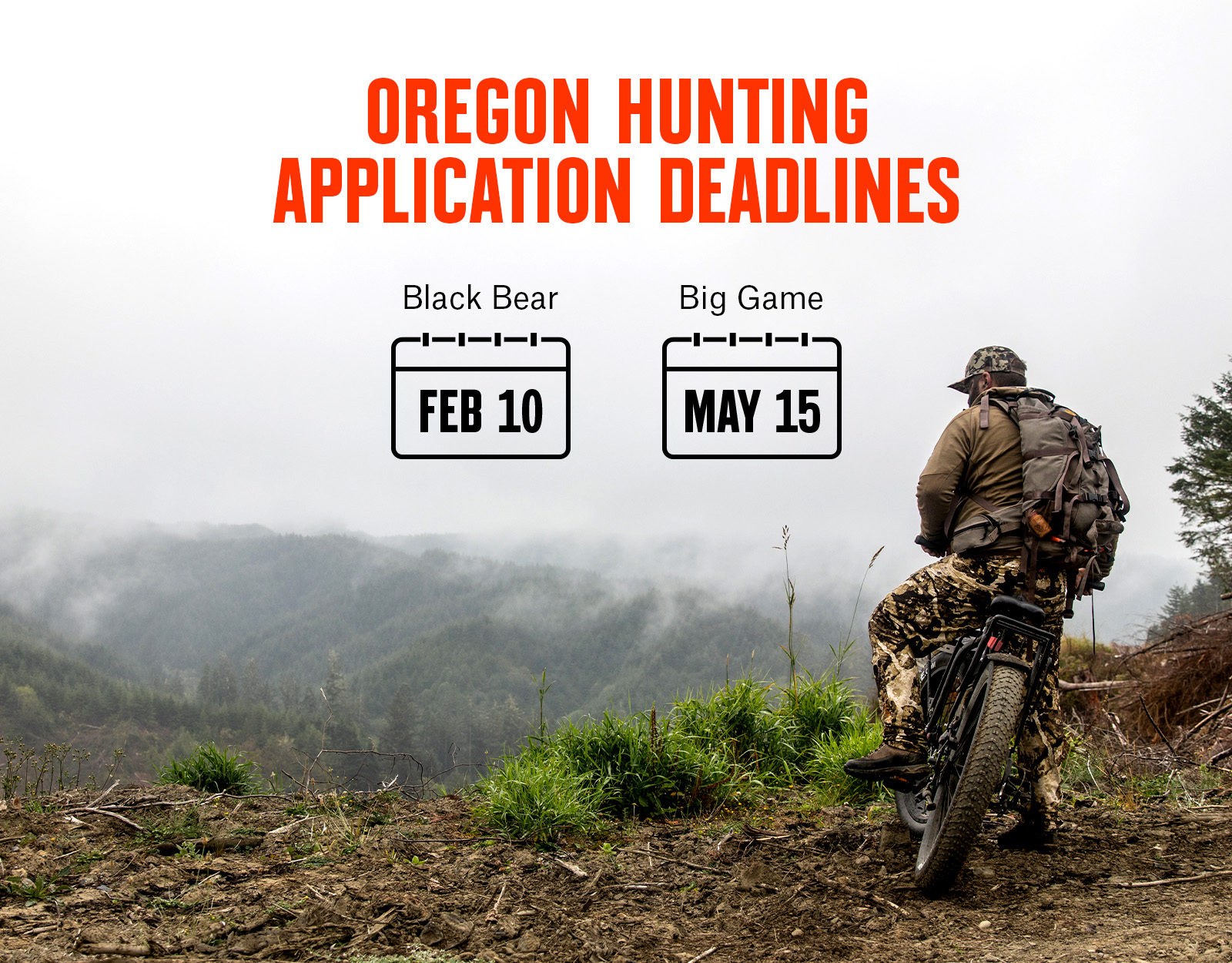 Infographic showing Oregon hunting application deadlines. A hunter on an e-bike appears in the background. 