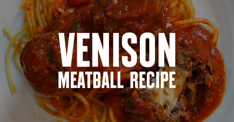 Plated venison meatballs with "venison meatball recipe" overlaid in text.