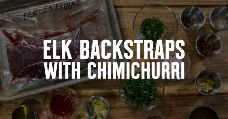 The ingredients for elk steaks with chimichurri sauce laid out on a table