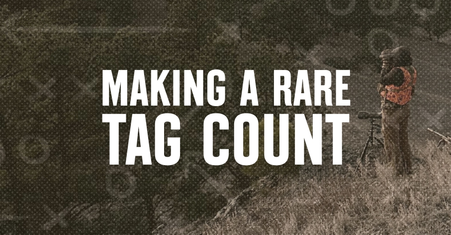 A hunter in the field with 'making a rare tag count' overlaid in white font